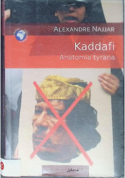 Kaddafi Anatomia tyrana