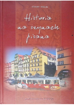Historia na szynach pisana