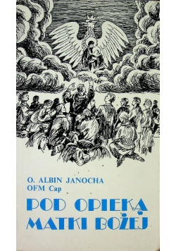 Pod opieką Matki Bożej