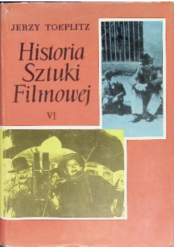 Historia sztuki filmowej Tom VI