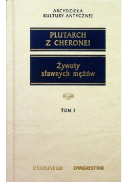 Żywoty sławnych mężów tom I