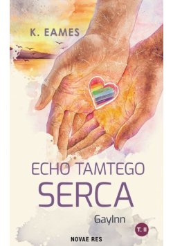 Echo Tamtego Serca. Guyinn. Tom 2