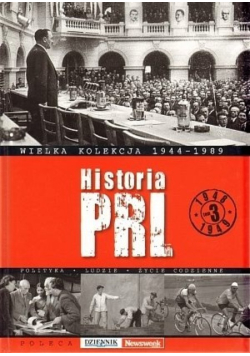 Wielka kolekcja 1944 - 1989 Historia PRL Tom 3