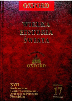 Oxford Wielka Historia Świata Tom 17