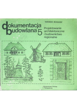 Dokumentacja budowlana 5