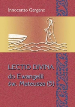 Lectio Divina Do Ewangelii Mateusza (5)