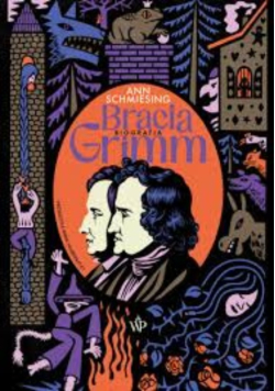 Bracia Grimm. Biografia