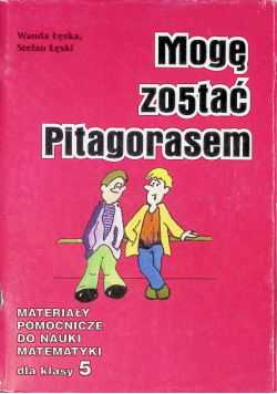 Mogę zostać Pitagorasem Klasa 5
