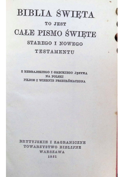 Biblia Święta to jest całe Pismo Święte