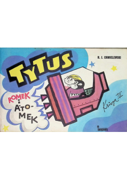 Tytus Romek i A Tomek Księga III