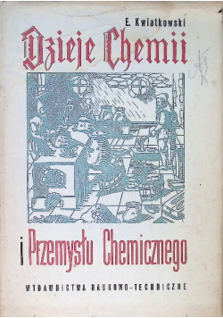 Dzieje chemii i przemysłu chemicznego