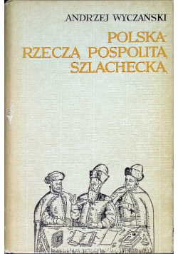Polska Rzecza Pospolita szlachecka