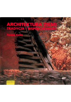 Architektura ziemi tradycja i współczesność