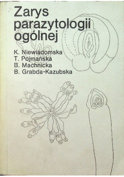 Zarys parazytologii ogólnej