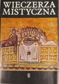 Wieczerza Mistyczna