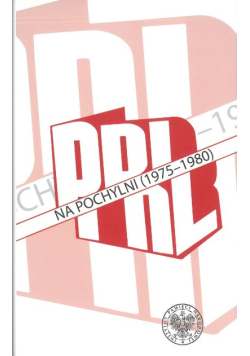PRL na pochylni 1975-1980