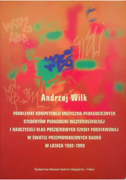 Problemat kompetencji muzyczno-pedagogicznych studentów pedagogiki wczesnoszkolnej