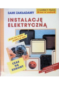 Sami zakładamy instalację elektryczną