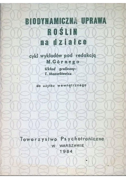 Biodynamiczna uprawa roślin na działce
