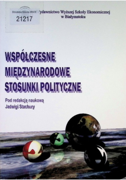 Współczesne międzynarodowe stosunki polityczne