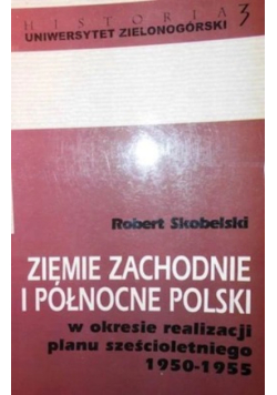 Ziemie zachodnie i północne Polski