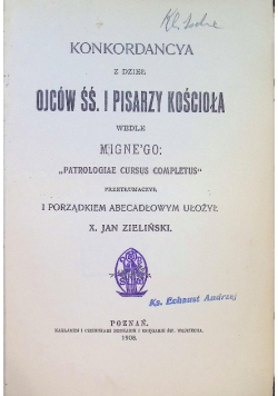 Konkordacya z dzieł Ojców ŚŚ. i Pisarzy Kościoła 1908 r.