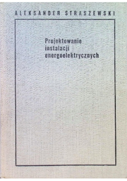 Projektowanie instalacji energoelektrycznych