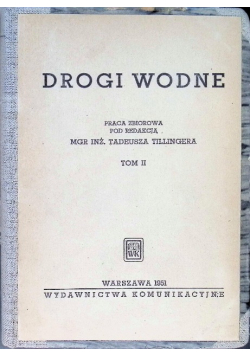 Drogi wodne Tom II