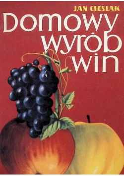 Domowy wyrób win
