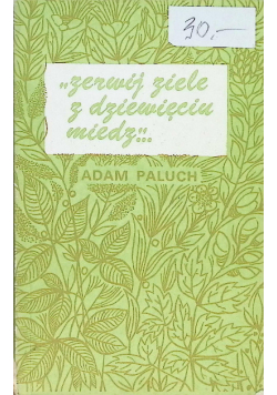 Zerwij ziele z dziewięciu miedz