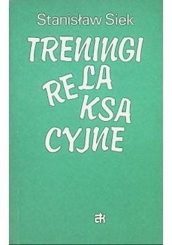 Treningi relaksacyjne