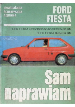 Sam naprawiam Ford Fiesta