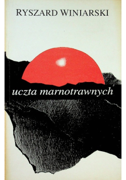 Uczta marnotrawnych