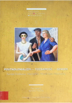 Postkolonializm Tożsamość Gender