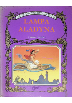 Złota encyklopedia bajek Lampa Aladyna i inne bajki