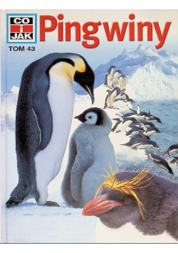 Co i jak Tom 43 Pingwiny