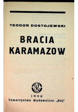 Dostojewski Dzieła Tom III i IV Bracia Karamazow 1928r.
