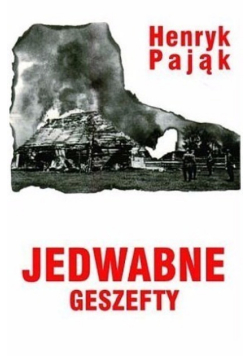 Jedwabne geszefty