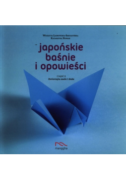 Japońskie baśnie i opowieści Część 2