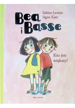 Bea i Basse. Kto jest większy?