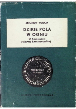 Dzikie pola w ogniu