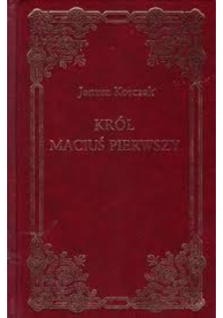 Król Maciuś pierwszy