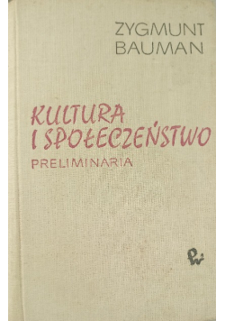 Kultura i społeczeństwo Preliminaria