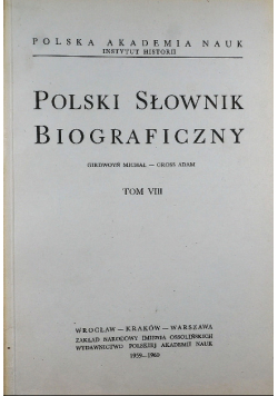 Polski Słownik Biograficzny Tom VIII