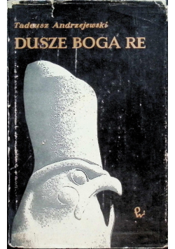 Dusze Boga Re