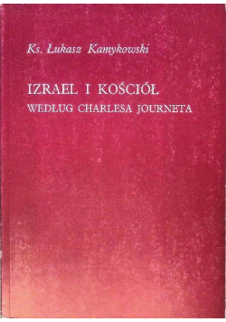 Izrael i Kościół według Charlesa Journeta