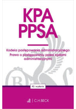 Kodeks postępowania administracyjnego Prawo o postępowaniu przed sądami administracyjnymi