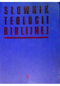 Słownik teologii biblijnej