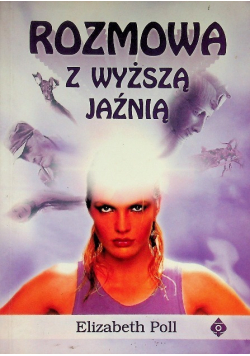 Rozmowa z wyższą jaźnią