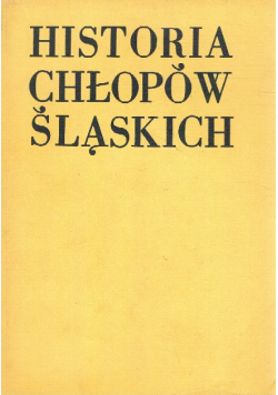 Historia chłopów Śląskich
